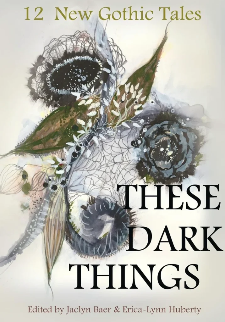 These Dark Things