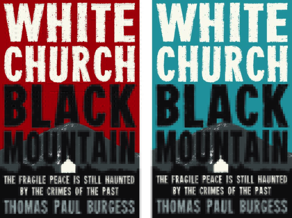 White Church, Black Mountain